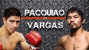 pacquiao vs vargas